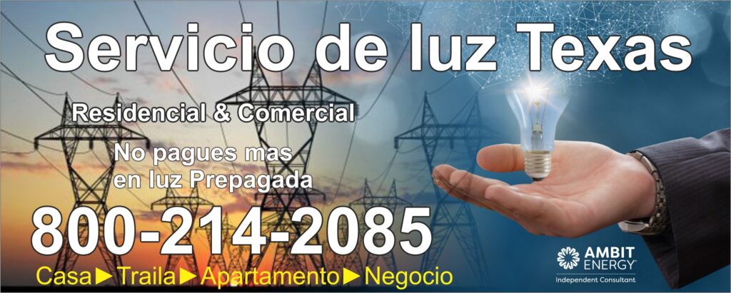 Ambit Energy electricidad residencial Carrollton Tx | 8002142085 ofrecemos una variedad de planes con los que podras pagar menos por el mismo servicio de electricidad, llamanos ya y comienza a pagar menos por el mismo servicio de luz